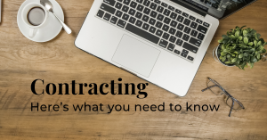 Contracting - Here's what you need to know