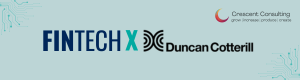 FinTech X Duncan Cotterill